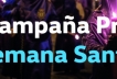 Campaña Pre Semana Santa 2026